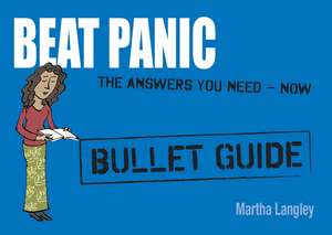 Langley, M: Beat Panic: Bullet Guides de Martha Langley