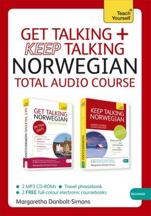 Danbolt-Simons, M: Get Talking and Keep Talking Norwegian To de Margaretha Danbolt-Simons