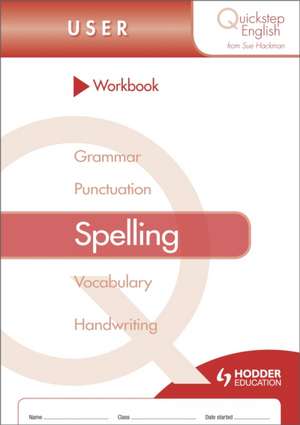 Workbook Spelling User Stage de Sue Hackman