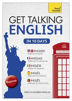 Moeller, R: Get Talking English in Ten Days Beginner Audio C de Rebecca Moeller