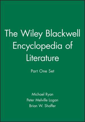 The Blackwell Encyclopedia of Literature SET de M Ryan