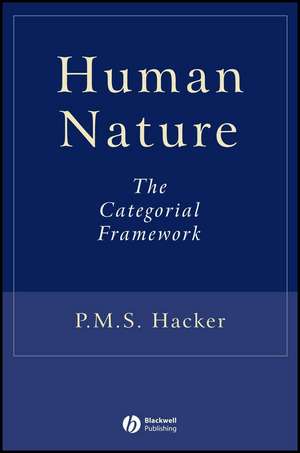 Human Nature – The Categorial Framework de P. M. S. Hacker