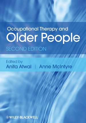 Occupational Therapy and Older People 2e de A Atwal