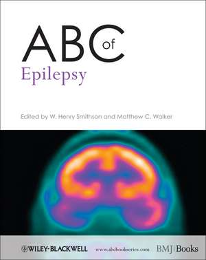 ABC of Epilepsy de W Smithson