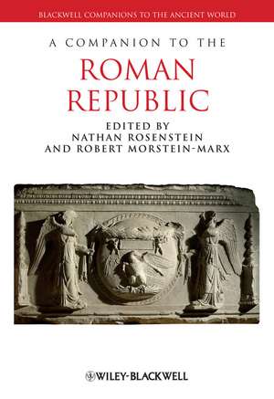 A Companion to the Roman Republic de N Rosenstein