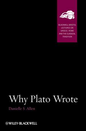 Plato Wrote de Danielle S. Allen