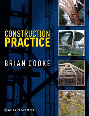 Construction Practice de B Cooke