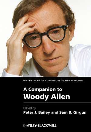 A Companion to Woody Allen de PJ Bailey