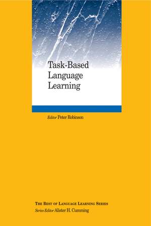 Task–Based Language Learning de P. Robinson