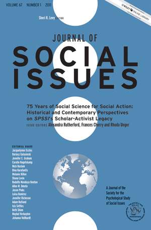 75 Years of Social Science for Social Action – Historical and Contemporary Perspectives on SPSSI′s Scholar–Activist Legacy de A Rutherford