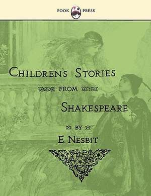 Children's Stories From Shakespeare de E. Nesbit