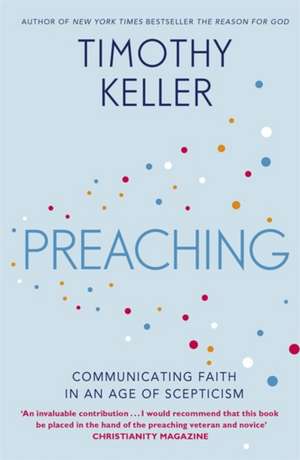 Preaching de Timothy Keller