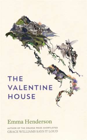 The Valentine House de EMMA HENDERSON