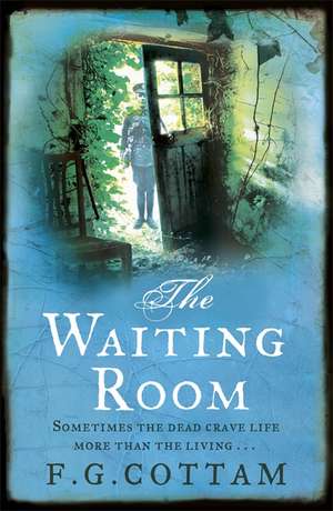 The Waiting Room de F. G. Cottam