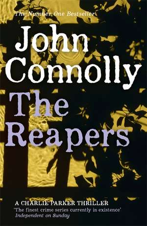 The Reapers de John Connolly