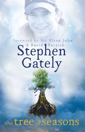 The Tree of Seasons de Stephen Gately