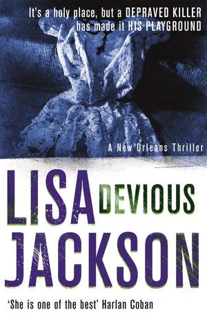 Devious: New Orleans series, book 7 de Lisa Jackson