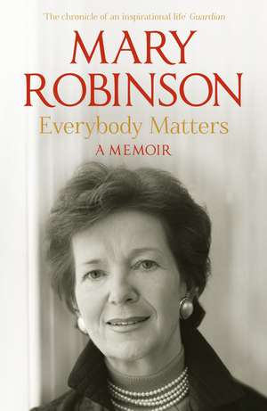 Everybody Matters de Mary Robinson