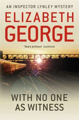 George, E: With No One as Witness