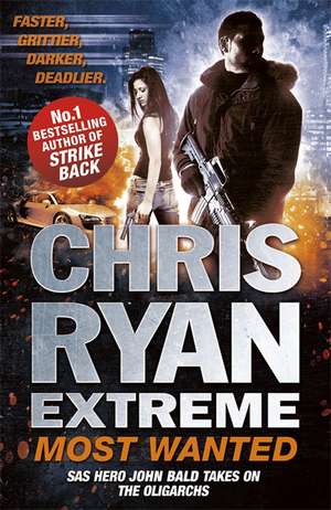 Chris Ryan Extreme: Most Wanted de Chris Ryan