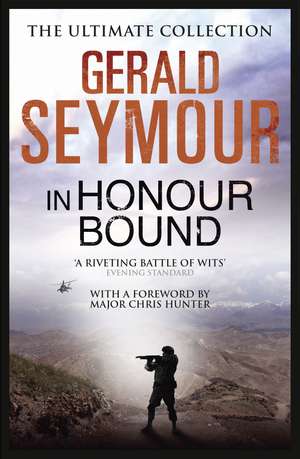 In Honour Bound de Gerald Seymour