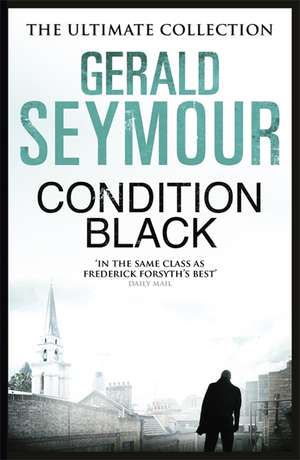 Condition Black de Gerald Seymour