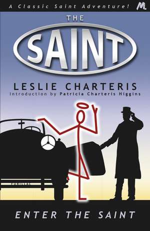 Enter the Saint de Leslie Charteris