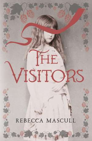 Mascull, R: The Visitors de Rebecca Mascull