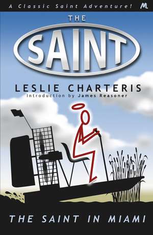 The Saint in Miami de Leslie Charteris