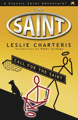 Call for the Saint de Leslie Charteris