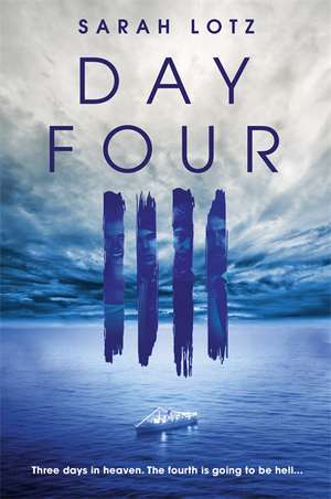 Day Four de Sarah Lotz