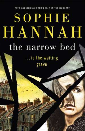 The Narrow Bed de Sophie Hannah