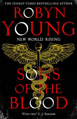 Sons of the Blood de Robyn Young