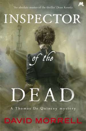 Inspector of the Dead de David Morrell