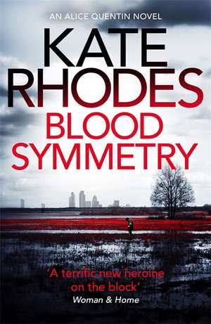 Blood Symmetry de Kate Rhodes