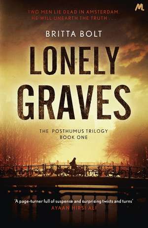 Lonely Graves de Britta Bolt