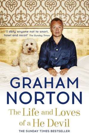 The Life and Loves of a He Devil de Graham Norton