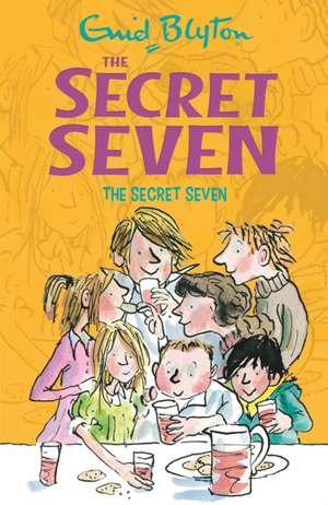 Secret Seven 01: The Secret Seven de Enid Blyton