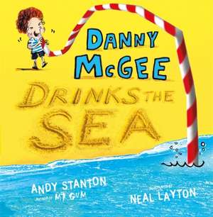 Danny McGee Drinks the Sea de Andy Stanton