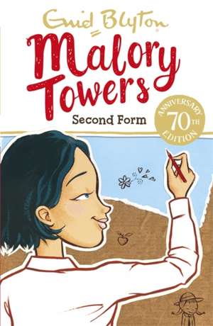 Malory Towers: Second Form de Enid Blyton