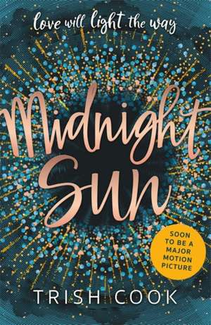 Midnight Sun de Trish Cook