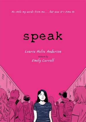 Speak de Laurie Halse Anderson