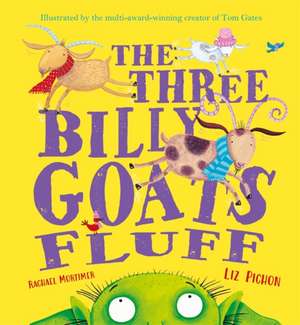 The Three Billy Goats Fluff de Rachael Mortimer