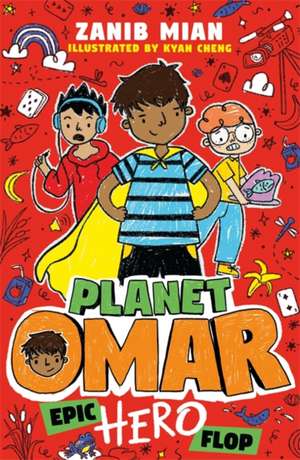 Planet Omar: Epic Hero Flop de Zanib Mian