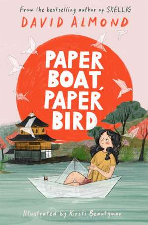 Almond, D: Paper Boat, Paper Bird