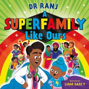 A Superfamily Like Ours de Ranj Singh