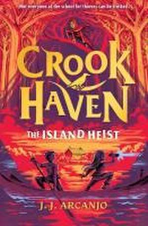 Crookhaven: The Island Heist de J. J. Arcanjo