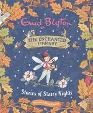 The Enchanted Library: Stories of Starry Nights de Enid Blyton