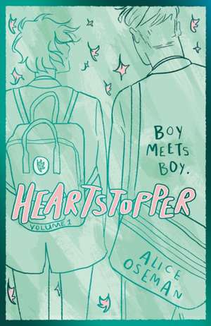 Heartstopper Volume 1: Special Hardcover Edition de Alice Oseman