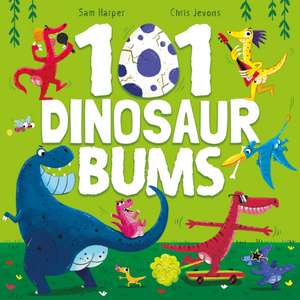 101 Dinosaur Bums de Sam Harper